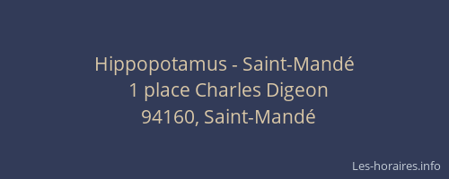 Hippopotamus - Saint-Mandé