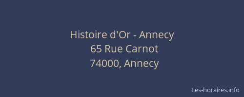 Histoire d'Or - Annecy