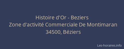 Histoire d'Or - Beziers