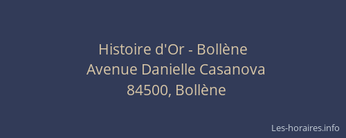 Histoire d'Or - Boll&egrave;ne