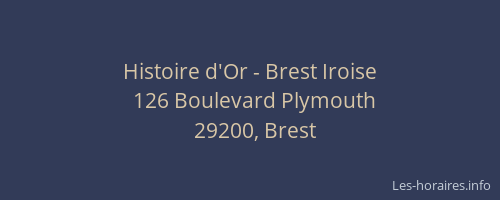 Histoire d'Or - Brest Iroise