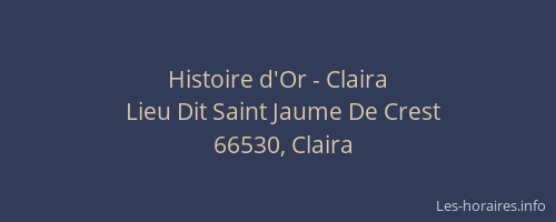 Histoire d'Or - Claira