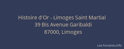 Histoire d'Or - Limoges Saint Martial