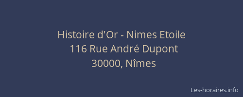 Histoire d'Or - Nimes Etoile