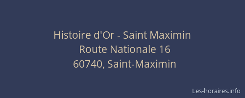 Histoire d'Or - Saint Maximin