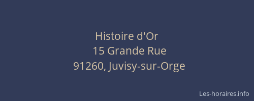 Histoire d'Or