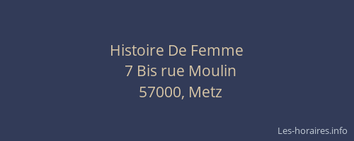 Histoire De Femme