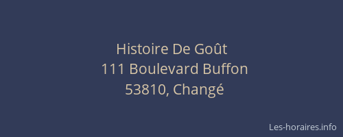 Histoire De Go&ucirc;t
