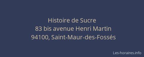 Histoire de Sucre