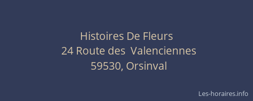 Histoires De Fleurs