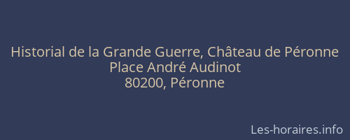 Historial de la Grande Guerre, Château de Péronne