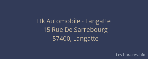 Hk Automobile - Langatte