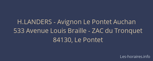H.LANDERS - Avignon Le Pontet Auchan