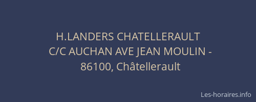 H.LANDERS CHATELLERAULT