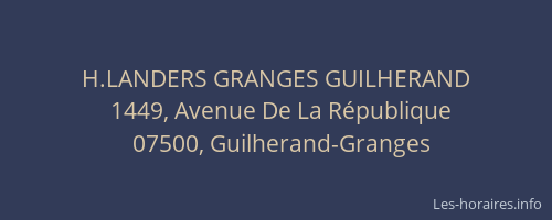 H.LANDERS GRANGES GUILHERAND