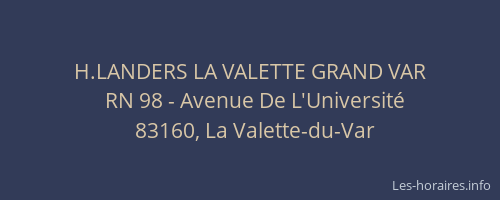 H.LANDERS LA VALETTE GRAND VAR