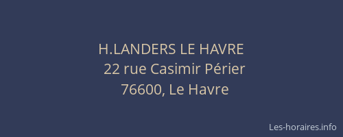 H.LANDERS LE HAVRE