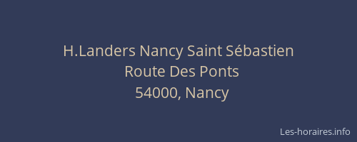 H.Landers Nancy Saint Sébastien