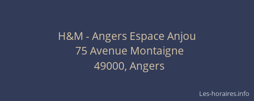 H&M - Angers Espace Anjou