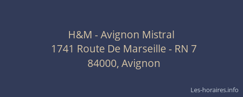 H&M - Avignon Mistral