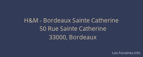 H&M - Bordeaux Sainte Catherine