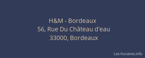 H&M - Bordeaux