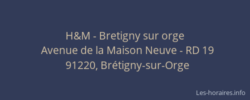 H&M - Bretigny sur orge
