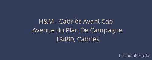 H&M - Cabriès Avant Cap