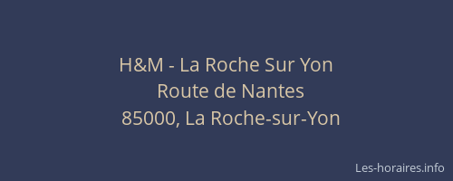 H&M - La Roche Sur Yon