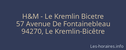 H&M - Le Kremlin Bicetre
