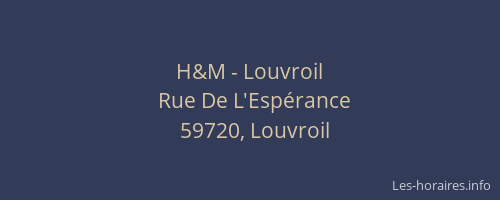 H&M - Louvroil