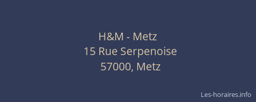 H&M - Metz