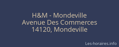 H&M - Mondeville