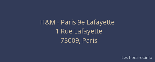 H&M - Paris 9e Lafayette