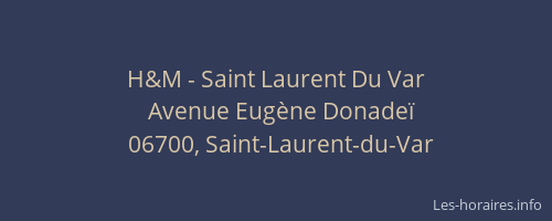 H&M - Saint Laurent Du Var