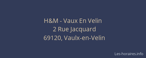 H&M - Vaux En Velin