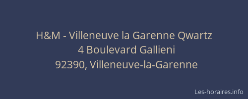 H&M - Villeneuve la Garenne Qwartz