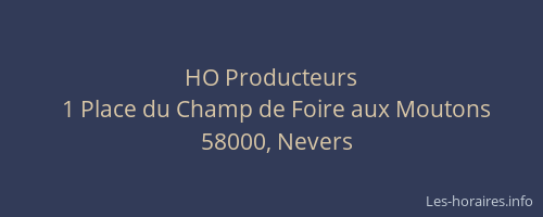 HO Producteurs