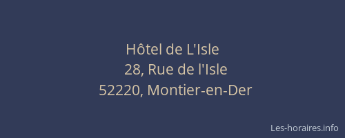 H&ocirc;tel de L'Isle