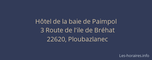 H&ocirc;tel de la baie de Paimpol