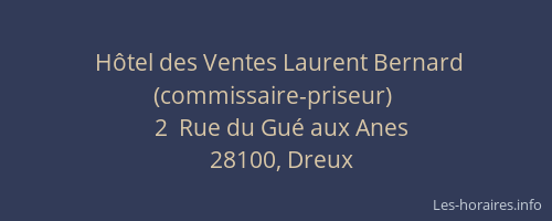 H&ocirc;tel des Ventes Laurent Bernard (commissaire-priseur)