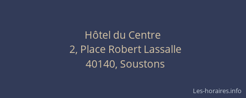 H&ocirc;tel du Centre