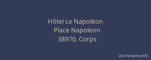 H&ocirc;tel Le Napol&eacute;on