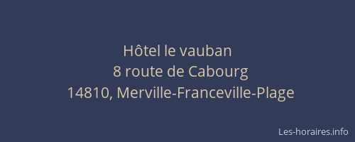 H&ocirc;tel le vauban