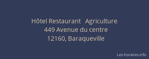 Hôtel Restaurant   Agriculture