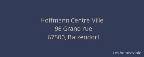Hoffmann Centre-Ville