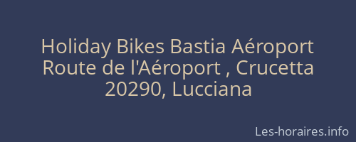 Holiday Bikes Bastia Aéroport