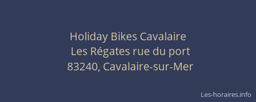 Holiday Bikes Cavalaire