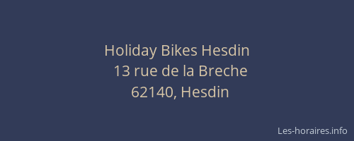 Holiday Bikes Hesdin