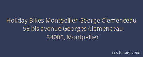 Holiday Bikes Montpellier George Clemenceau